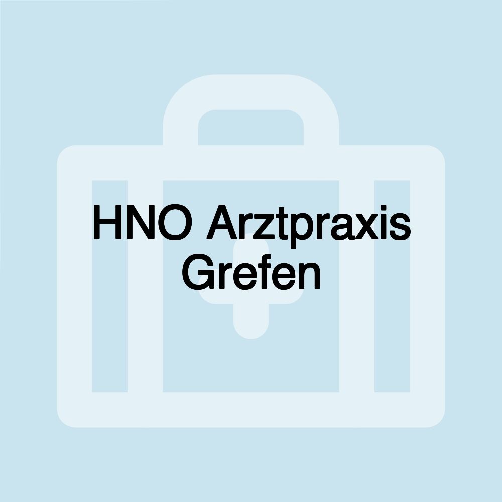 HNO Arztpraxis Grefen