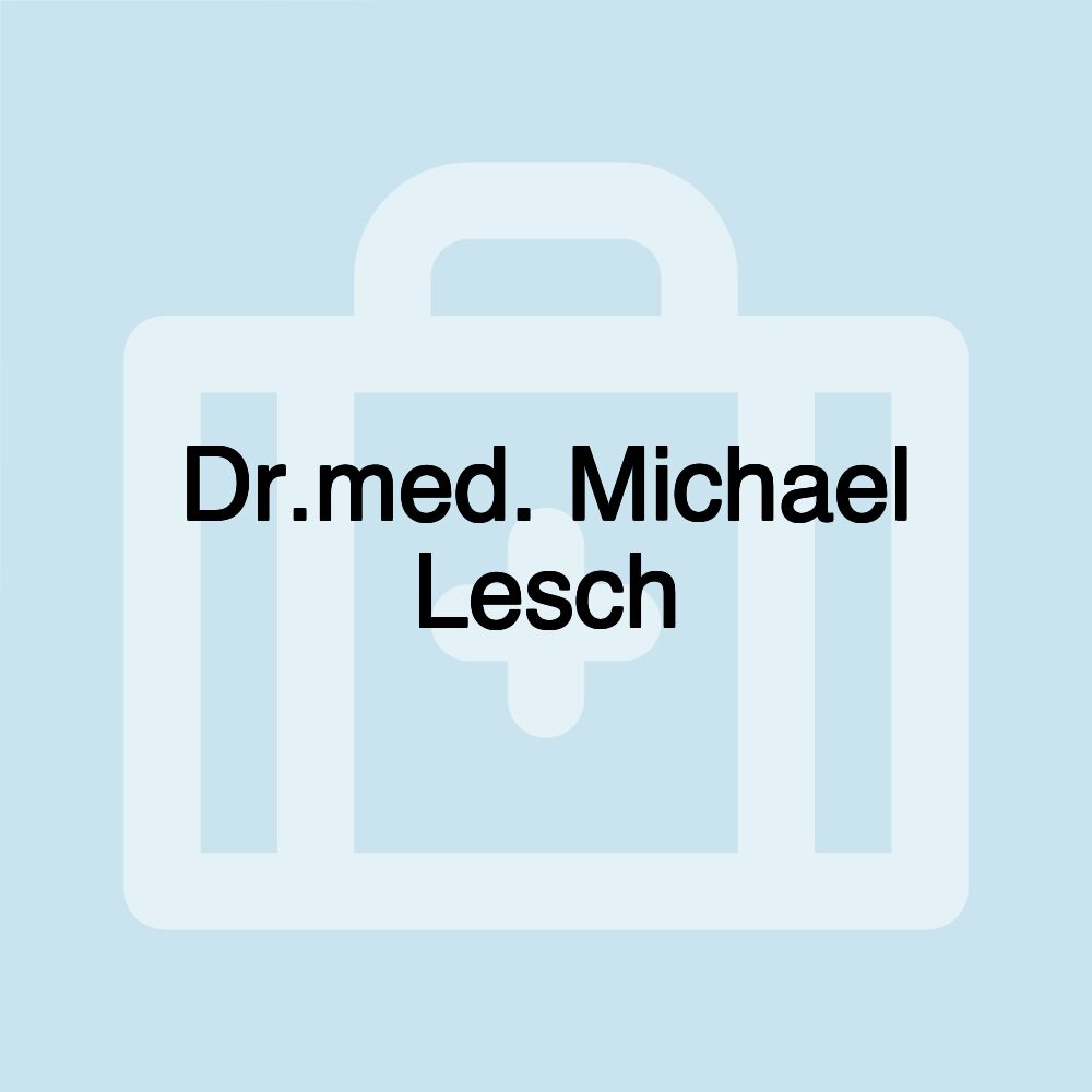 Dr.med. Michael Lesch