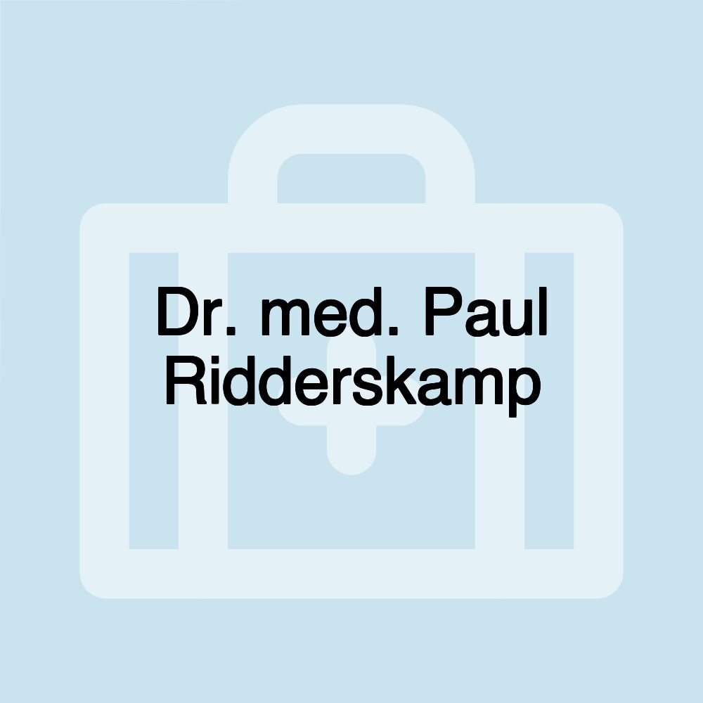 Dr. med. Paul Ridderskamp