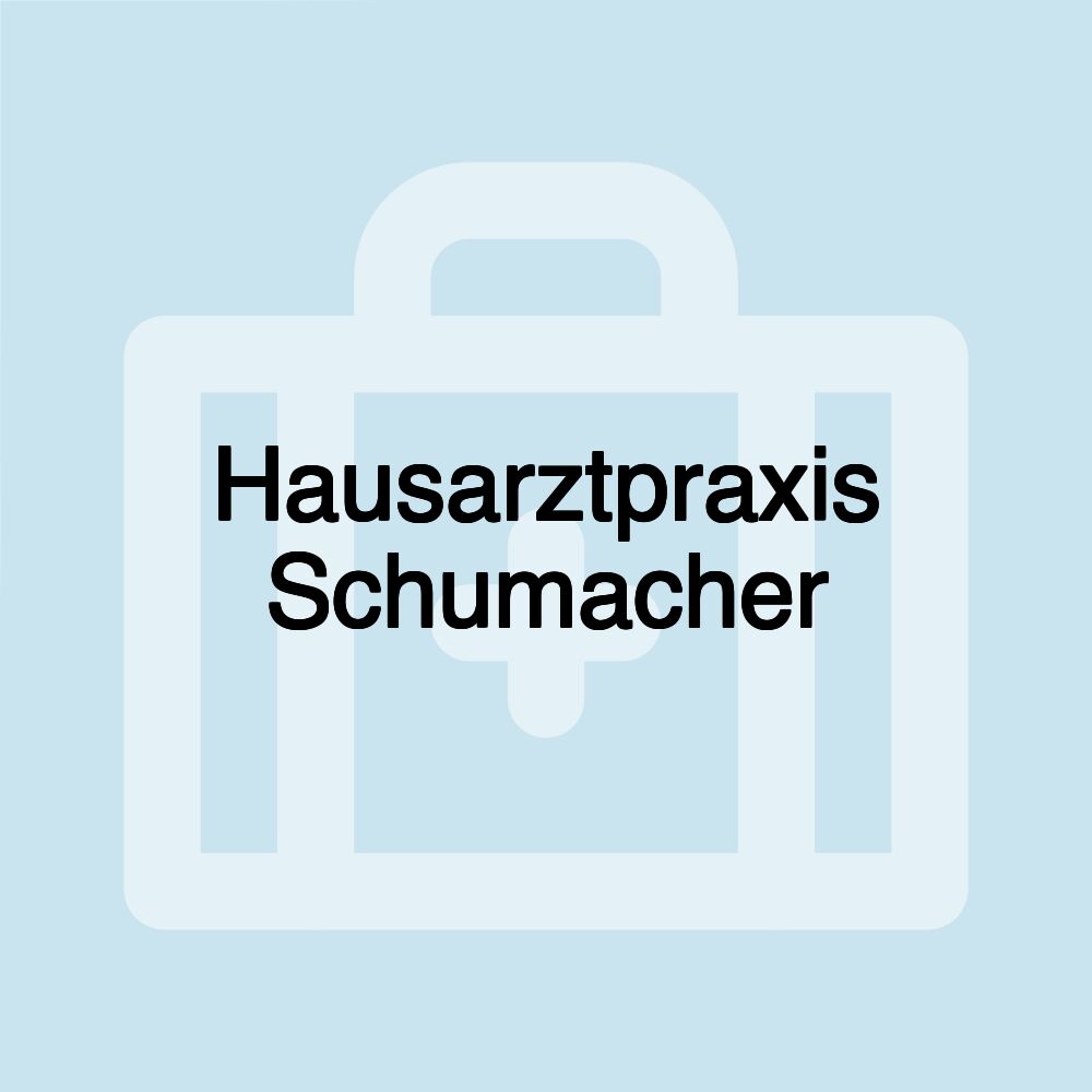 Hausarztpraxis Schumacher