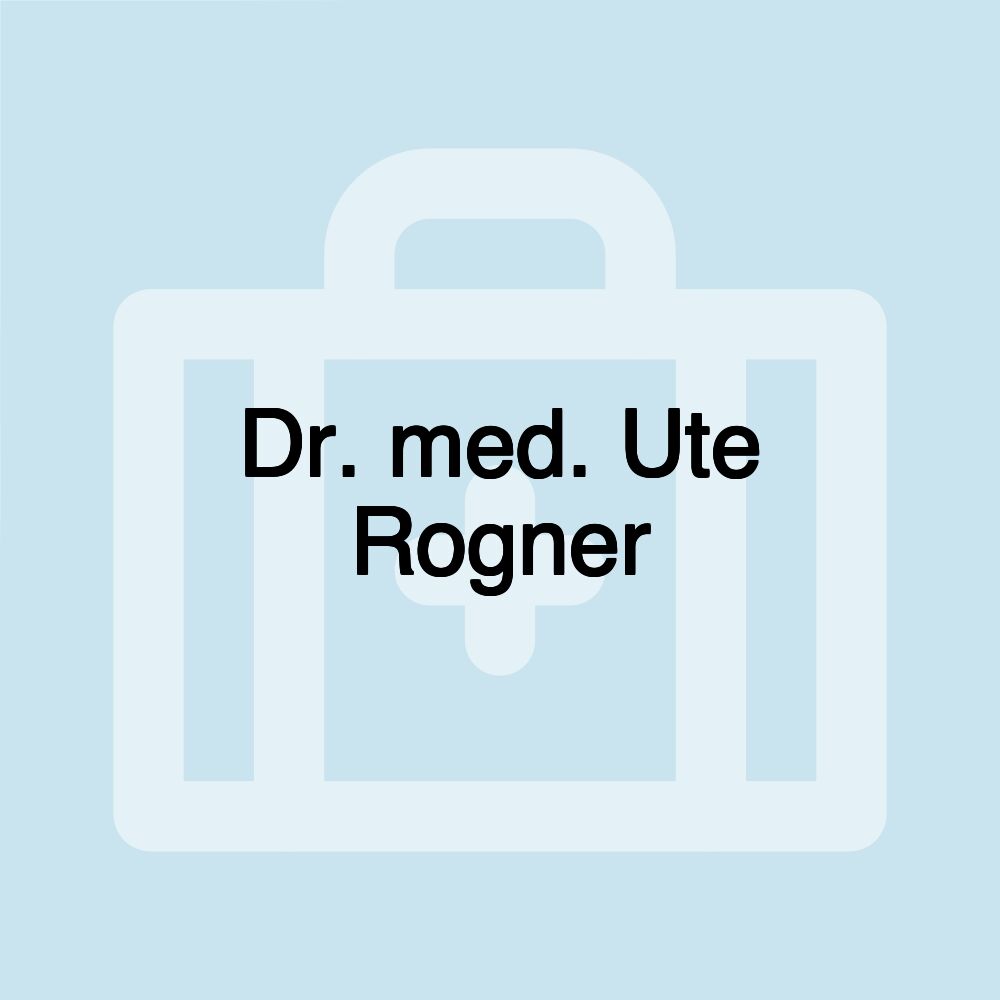 Dr. med. Ute Rogner