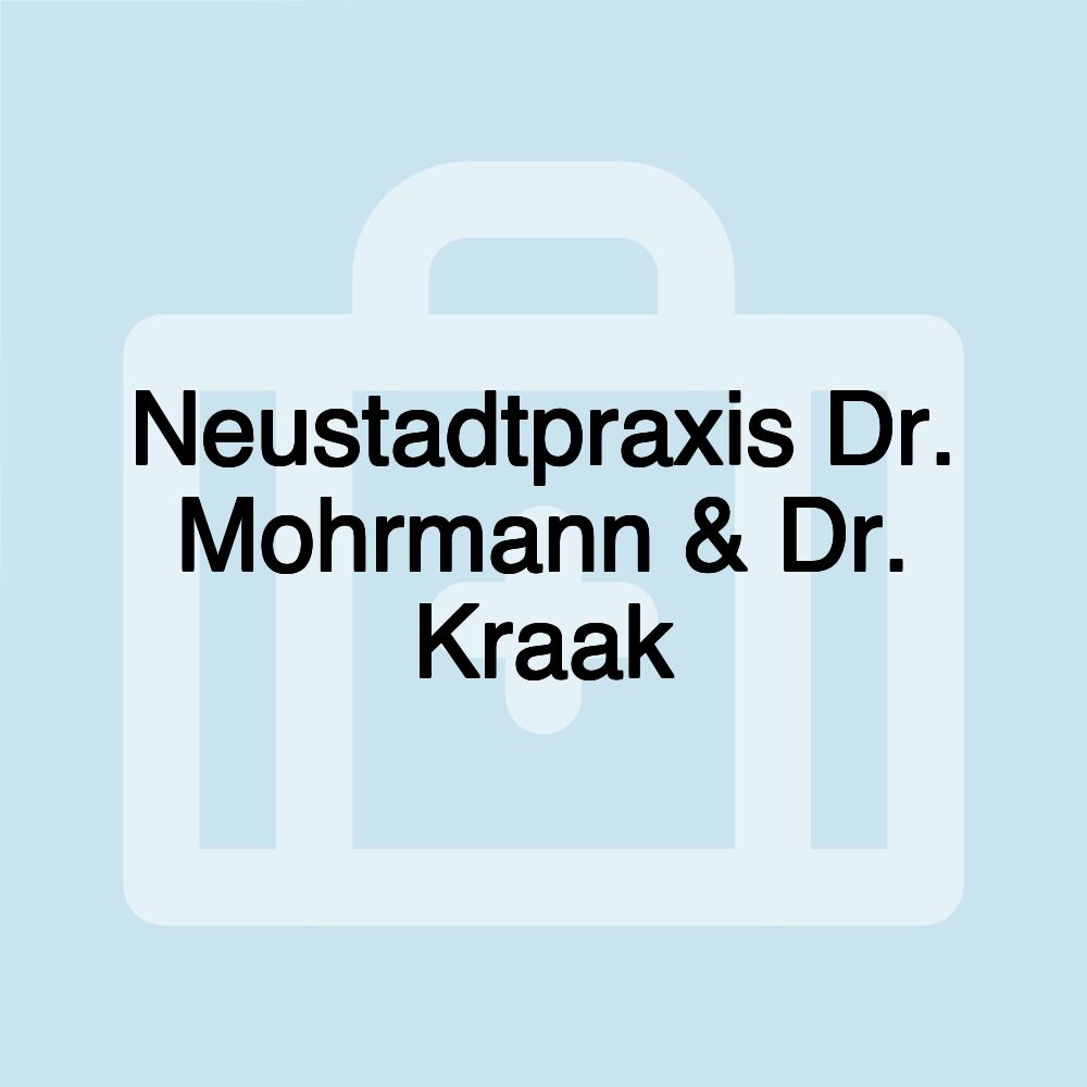 Neustadtpraxis Dr. Mohrmann & Dr. Kraak