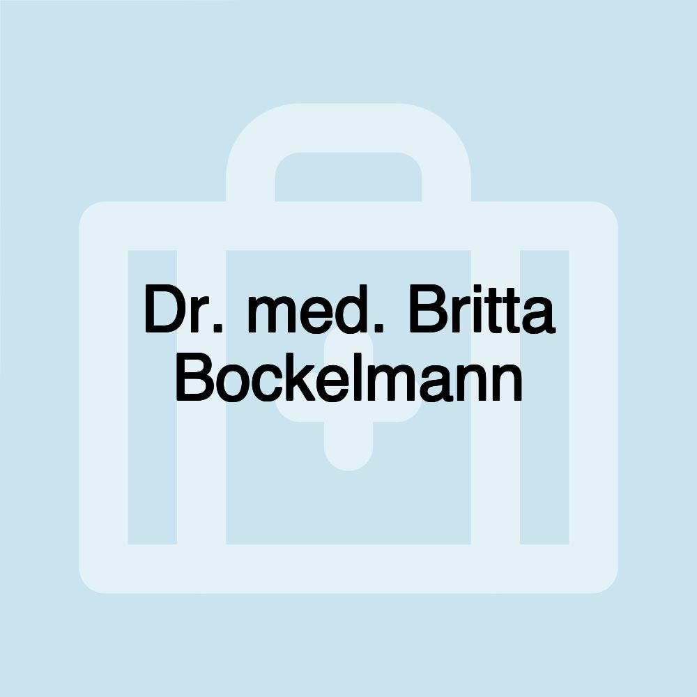 Dr. med. Britta Bockelmann