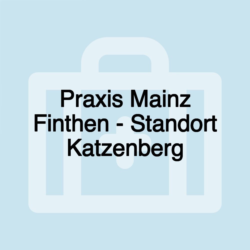 Praxis Mainz Finthen - Standort Katzenberg