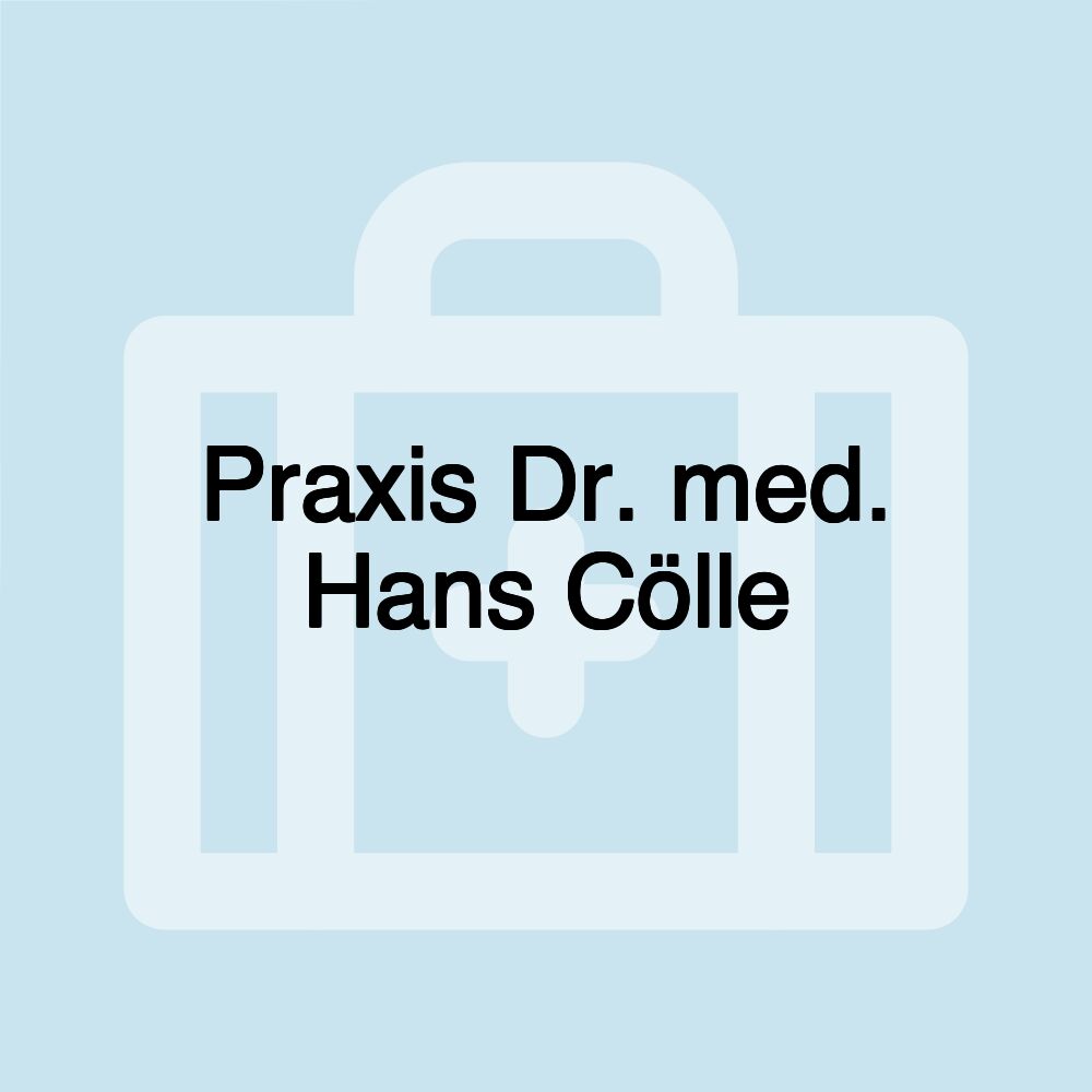 Praxis Dr. med. Hans Cölle