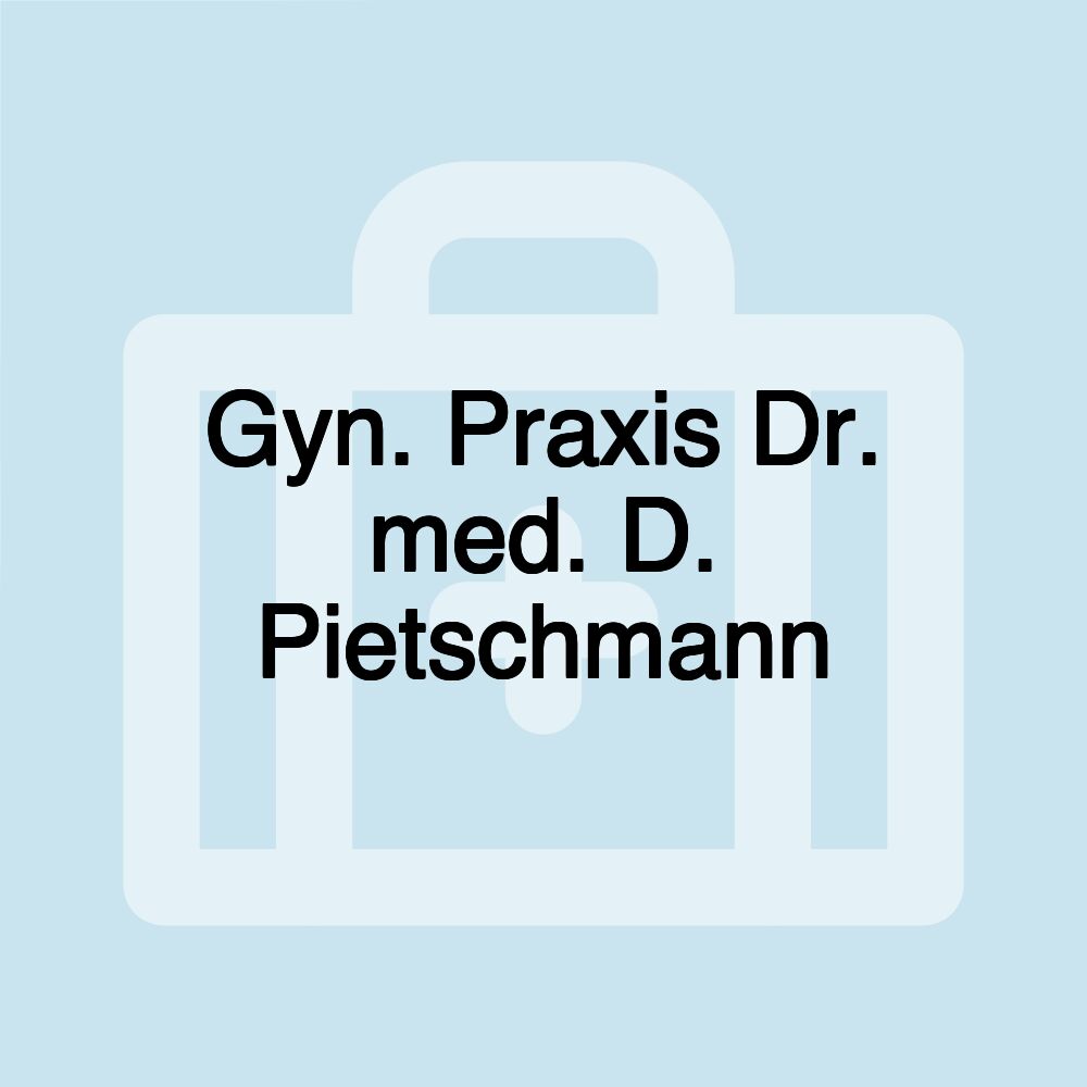 Gyn. Praxis Dr. med. D. Pietschmann