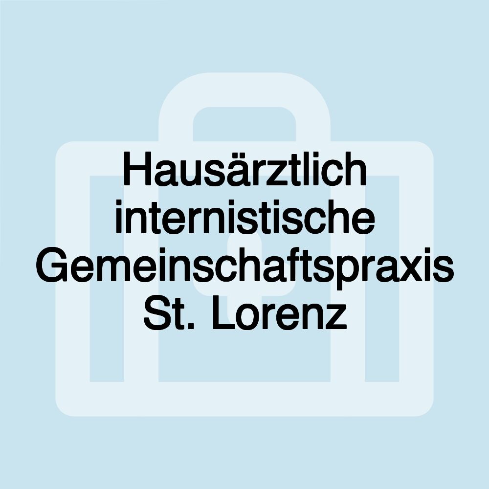 Hausärztlich internistische Gemeinschaftspraxis St. Lorenz