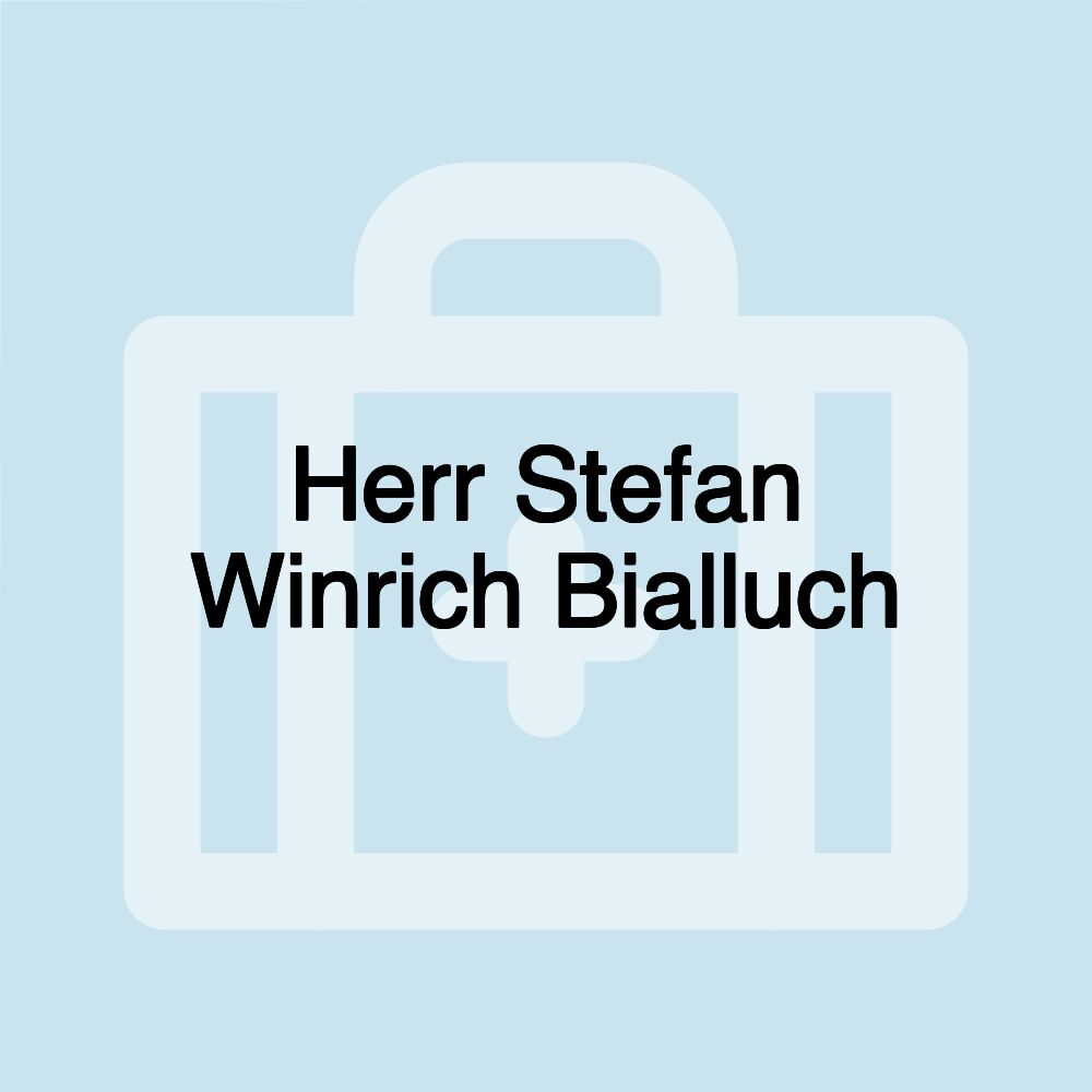 Herr Stefan Winrich Bialluch