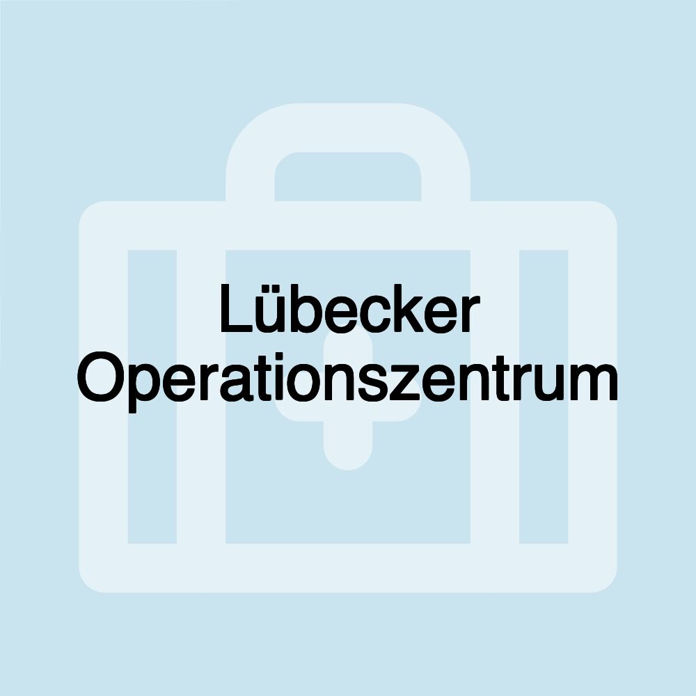 Lübecker Operationszentrum