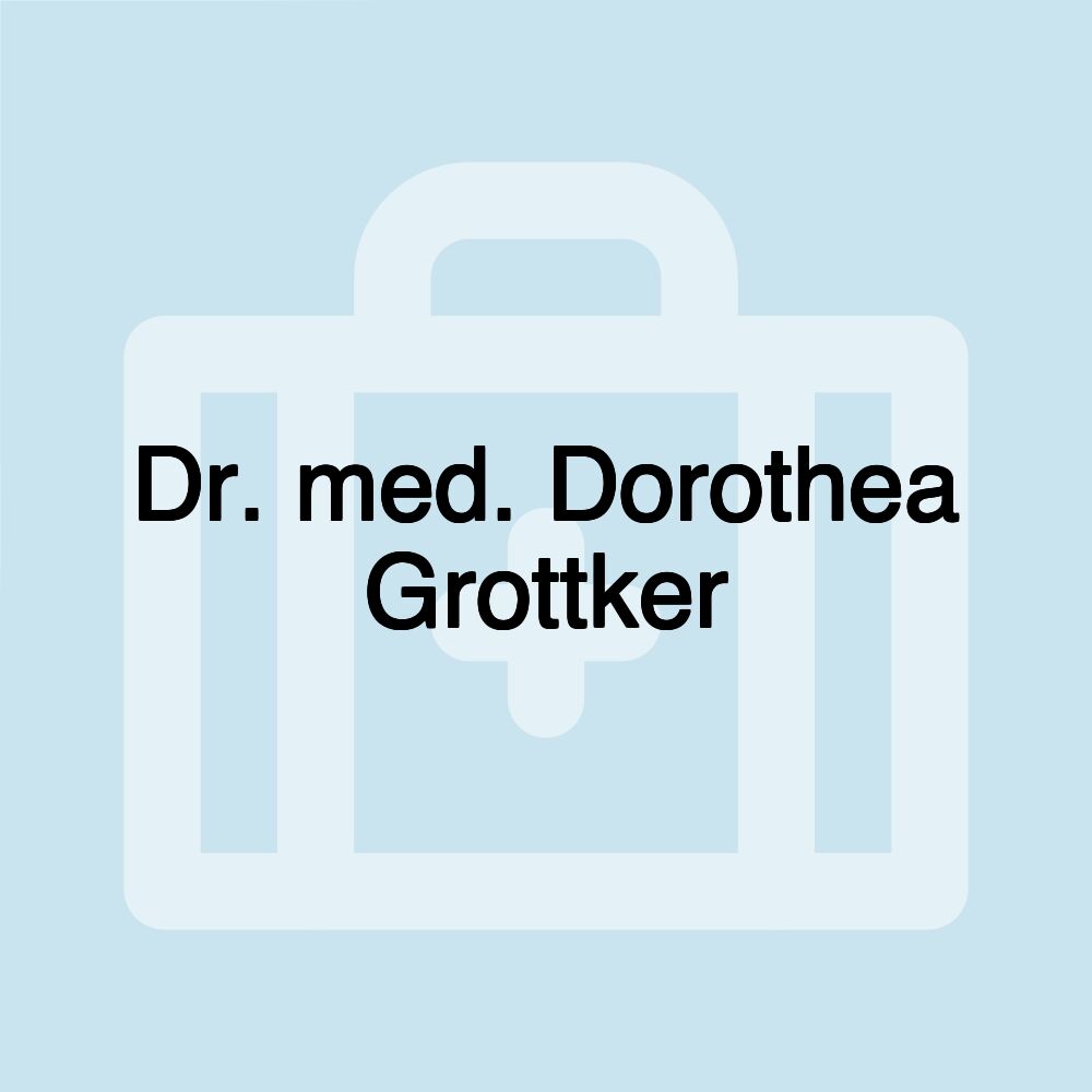 Dr. med. Dorothea Grottker