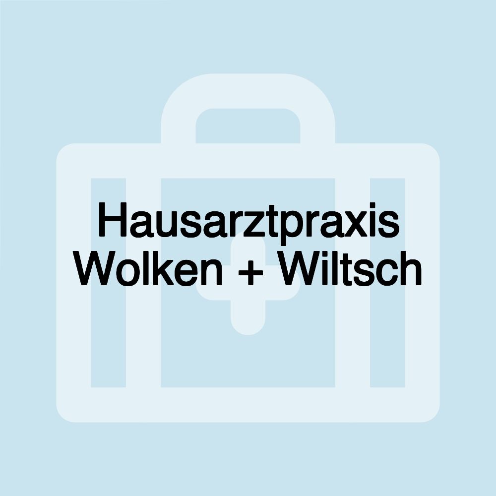 Hausarztpraxis Wolken + Wiltsch