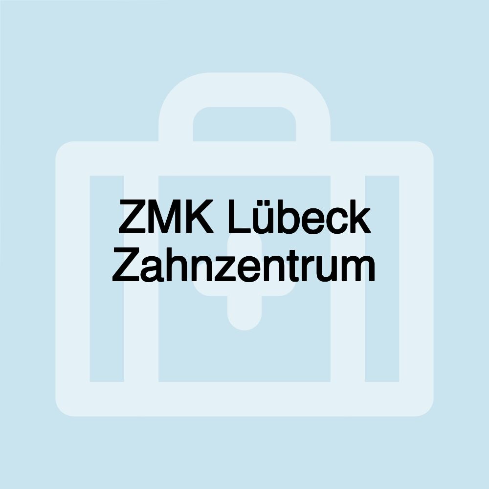 ZMK Lübeck Zahnzentrum