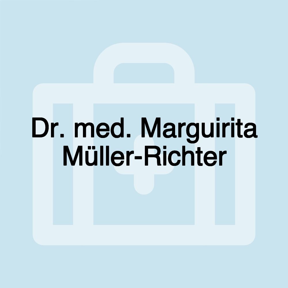 Dr. med. Marguirita Müller-Richter