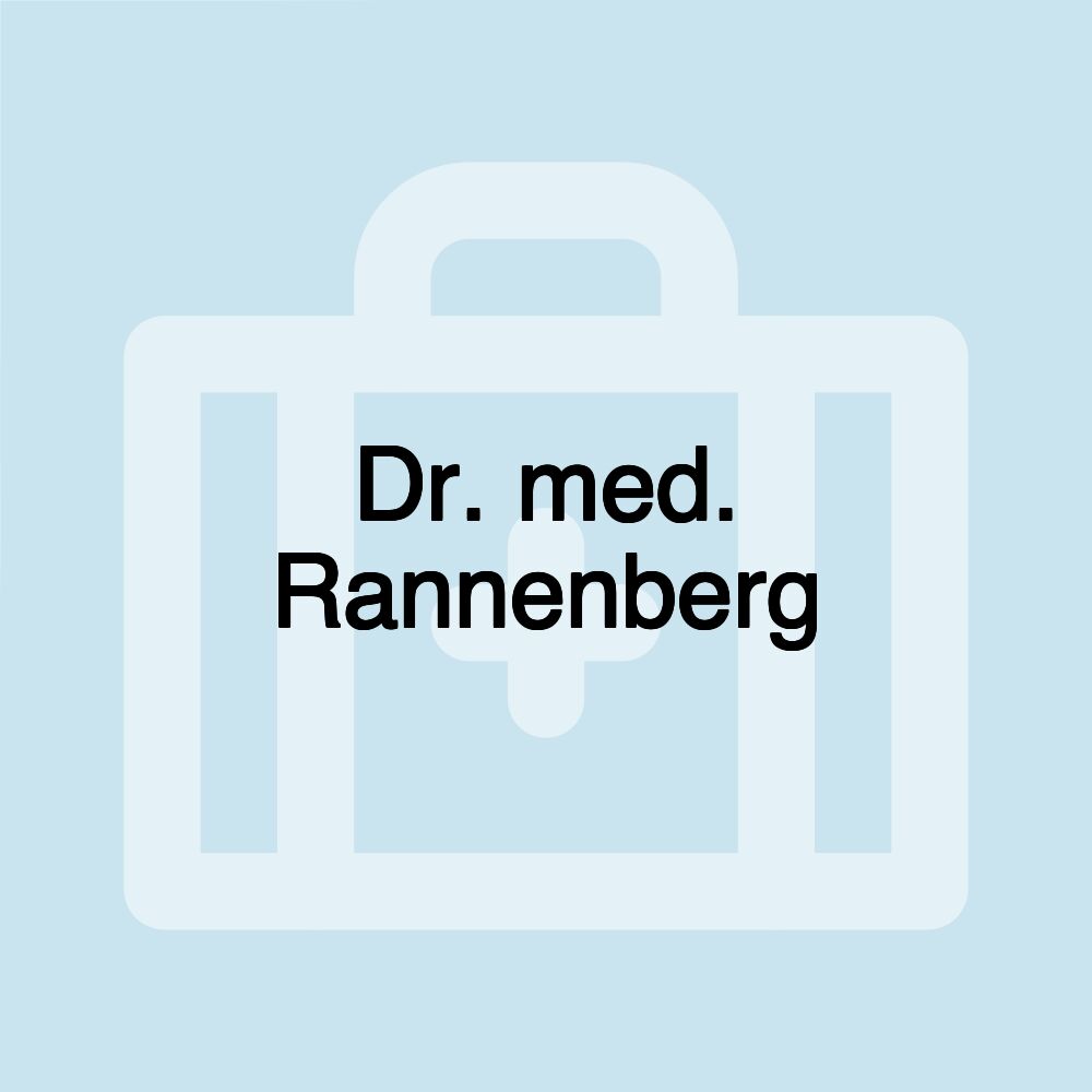 Dr. med. Rannenberg