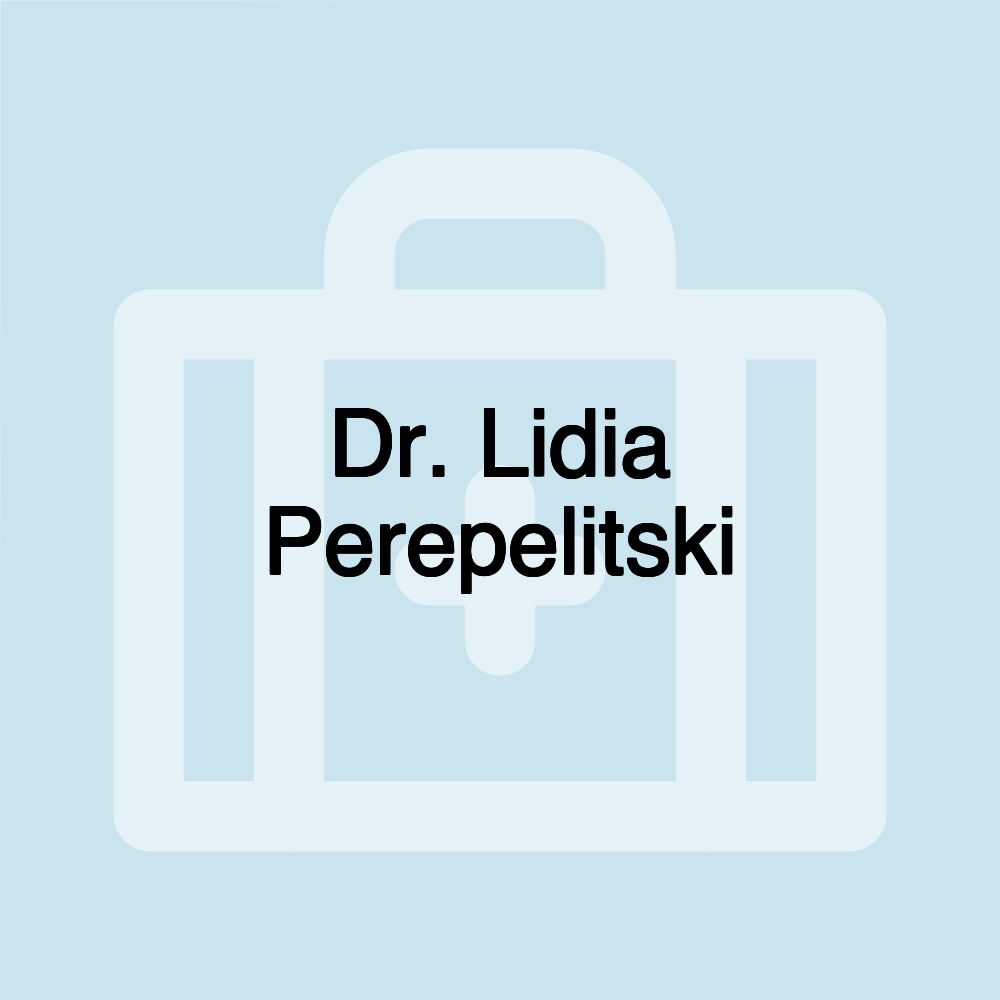 Dr. Lidia Perepelitski