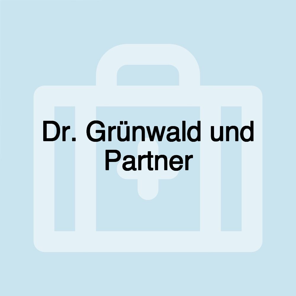 Dr. Grünwald und Partner