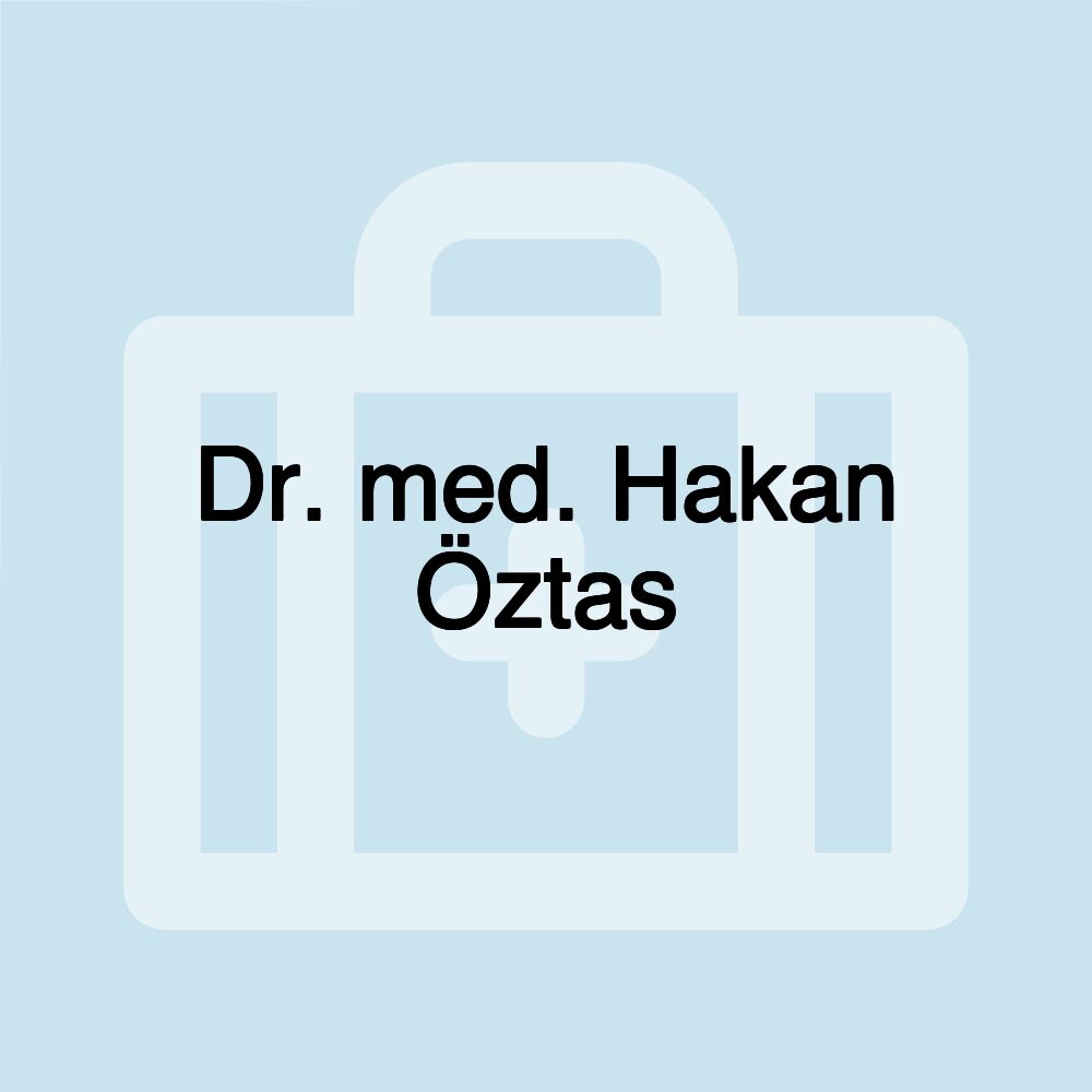 Dr. med. Hakan Öztas