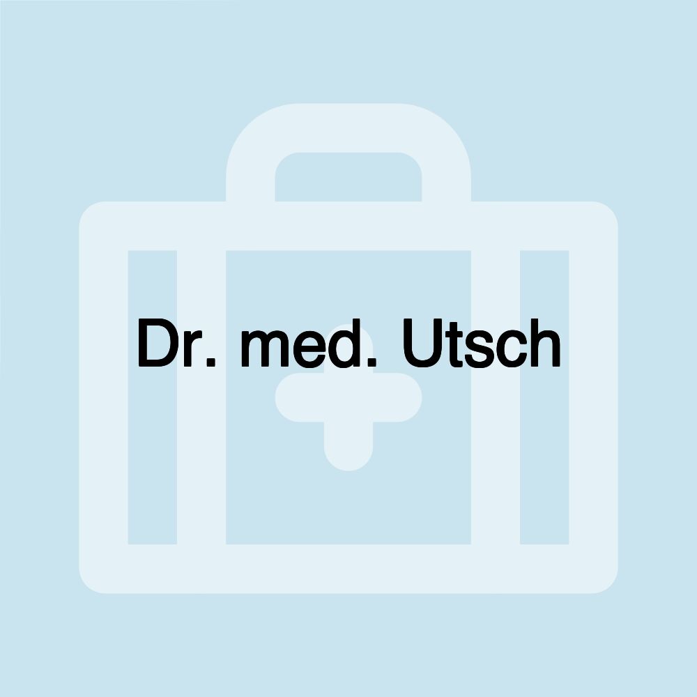 Dr. med. Utsch