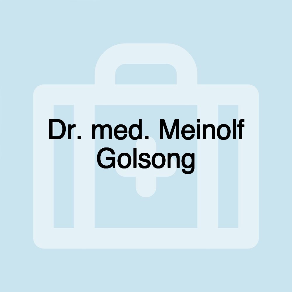 Dr. med. Meinolf Golsong