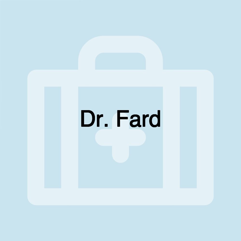 Dr. Fard