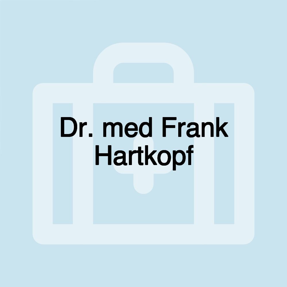 Dr. med Frank Hartkopf