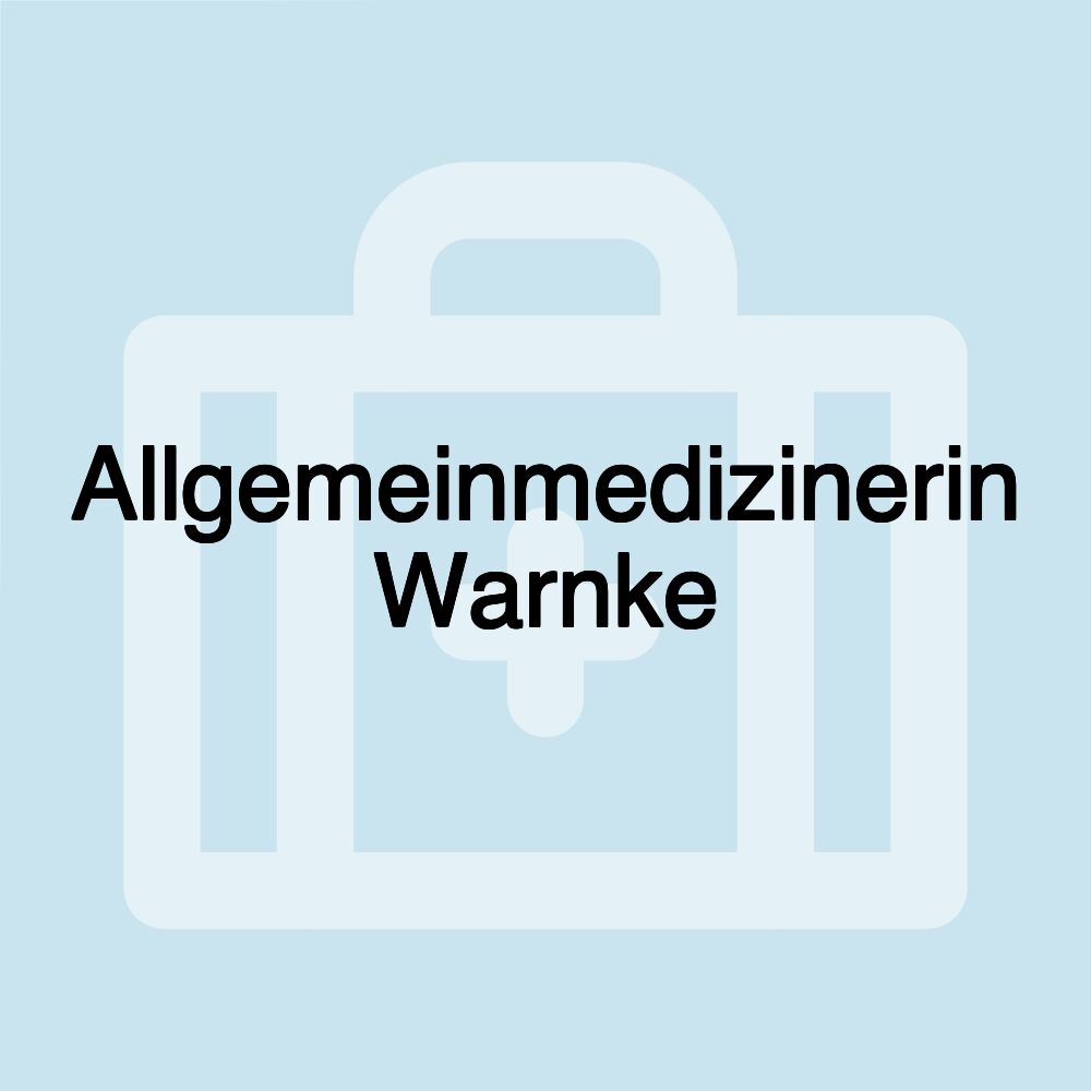 Allgemeinmedizinerin Warnke