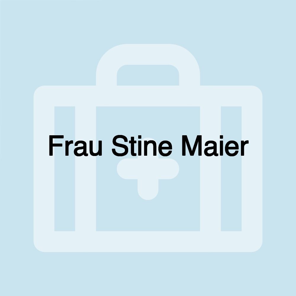 Frau Stine Maier