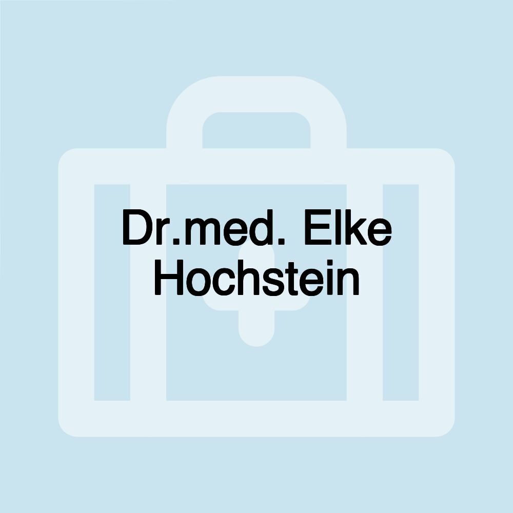 Dr.med. Elke Hochstein