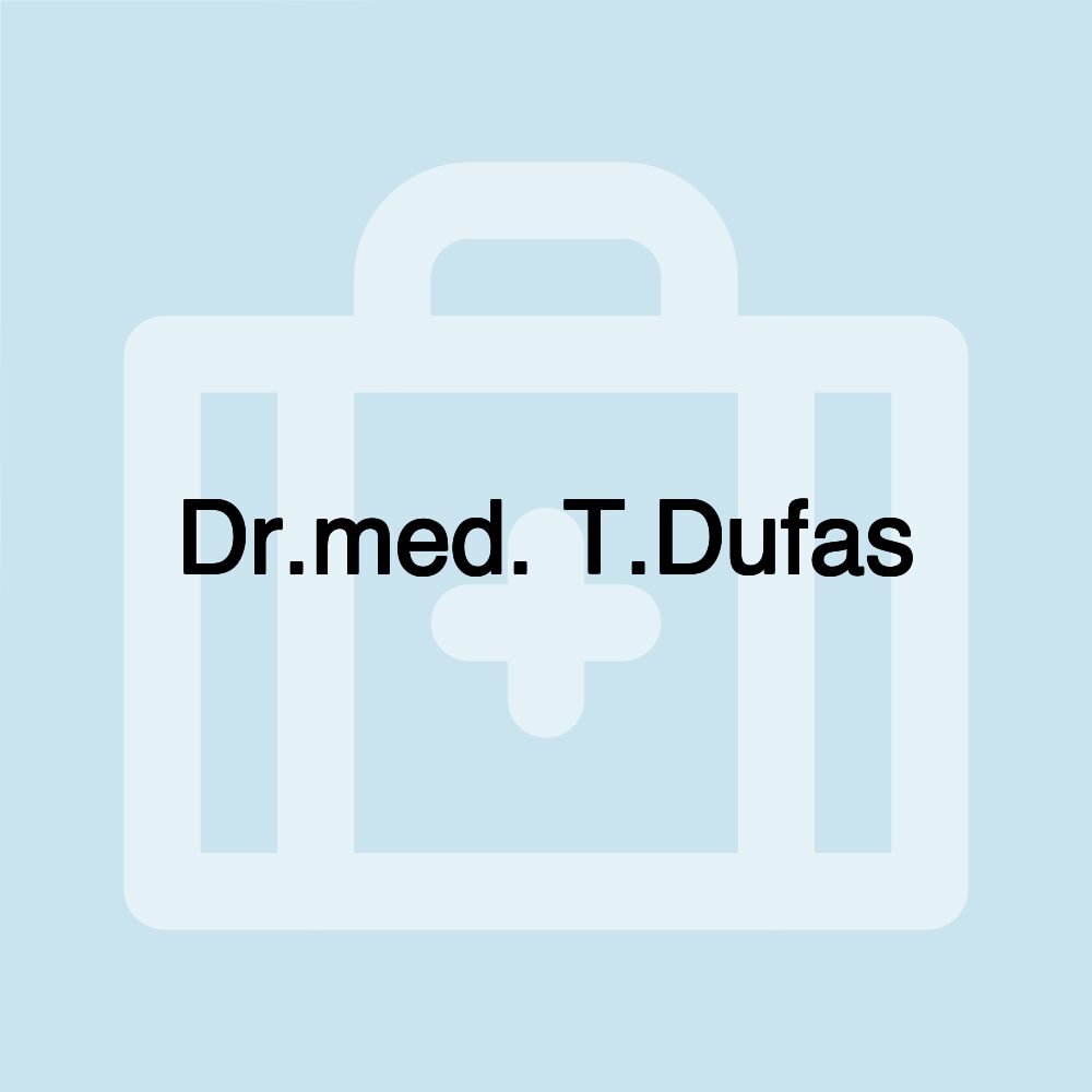 Dr.med. T.Dufas