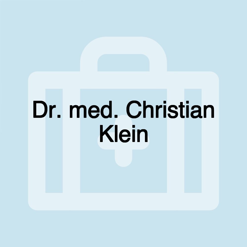 Dr. med. Christian Klein