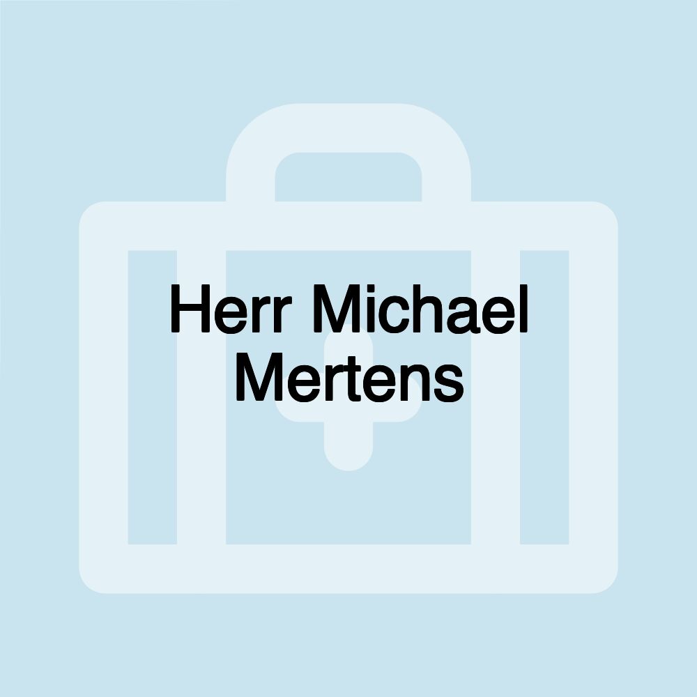 Herr Michael Mertens