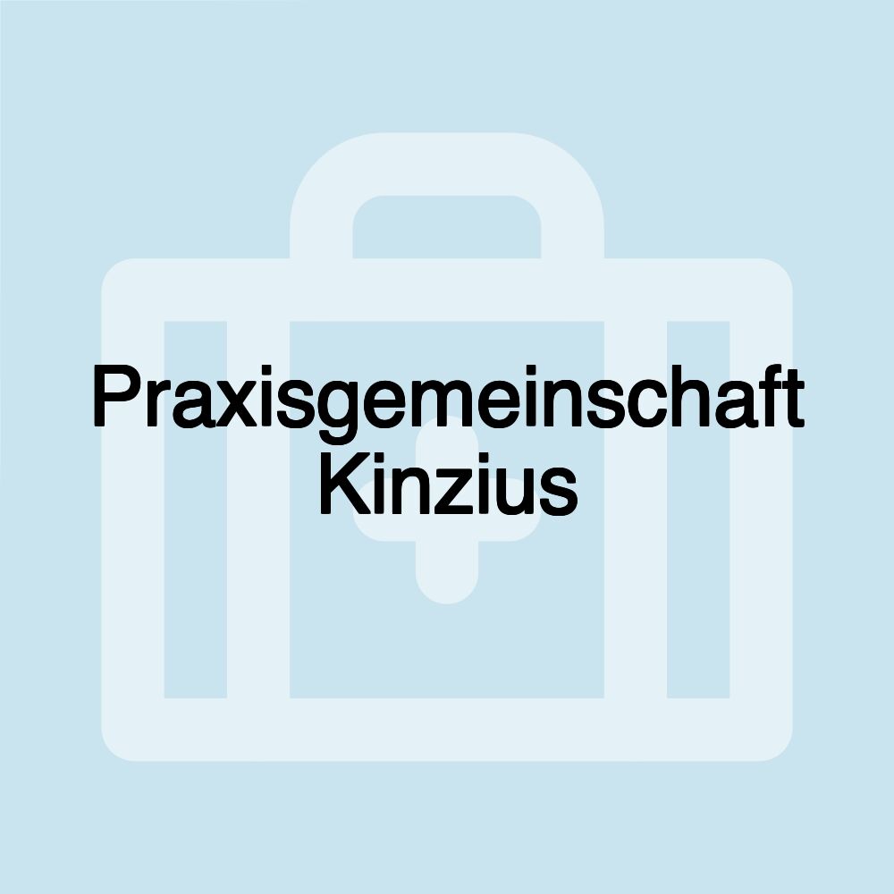 Praxisgemeinschaft Kinzius