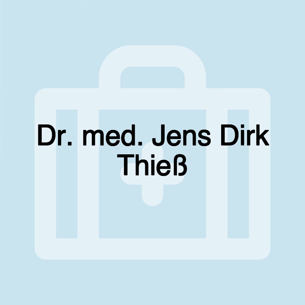 Dr. med. Jens Dirk Thieß