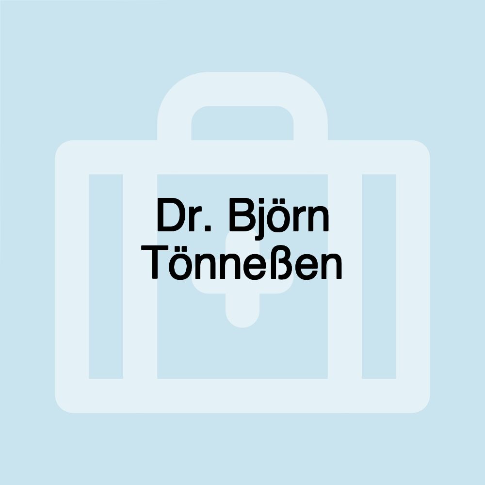 Dr. Björn Tönneßen