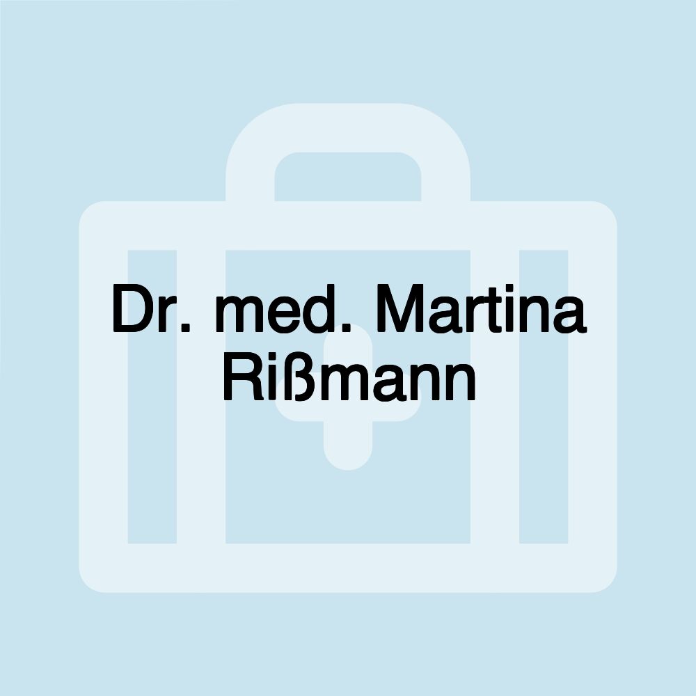 Dr. med. Martina Rißmann