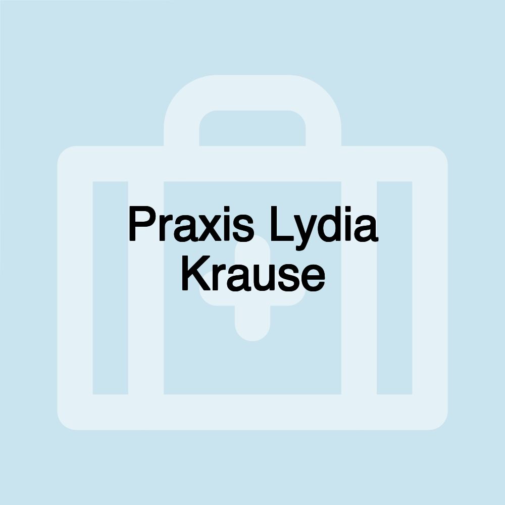 Praxis Lydia Krause