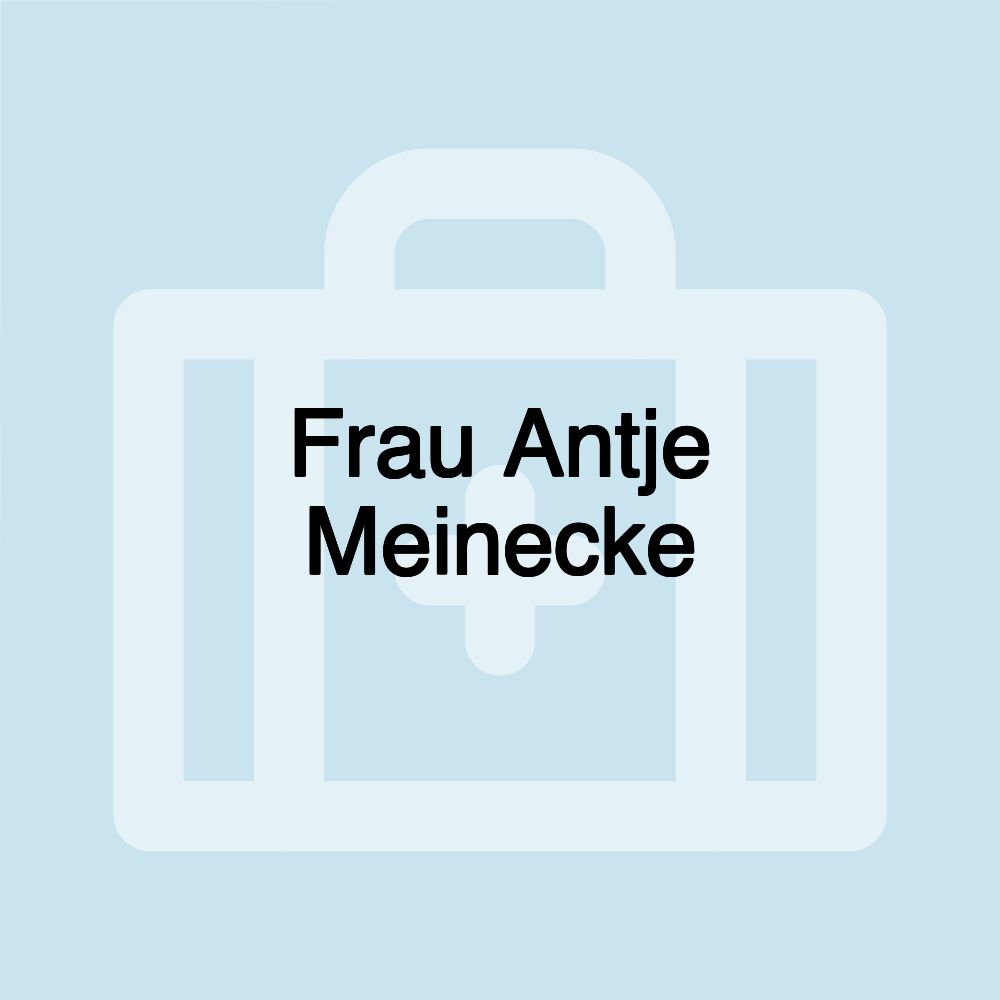 Frau Antje Meinecke