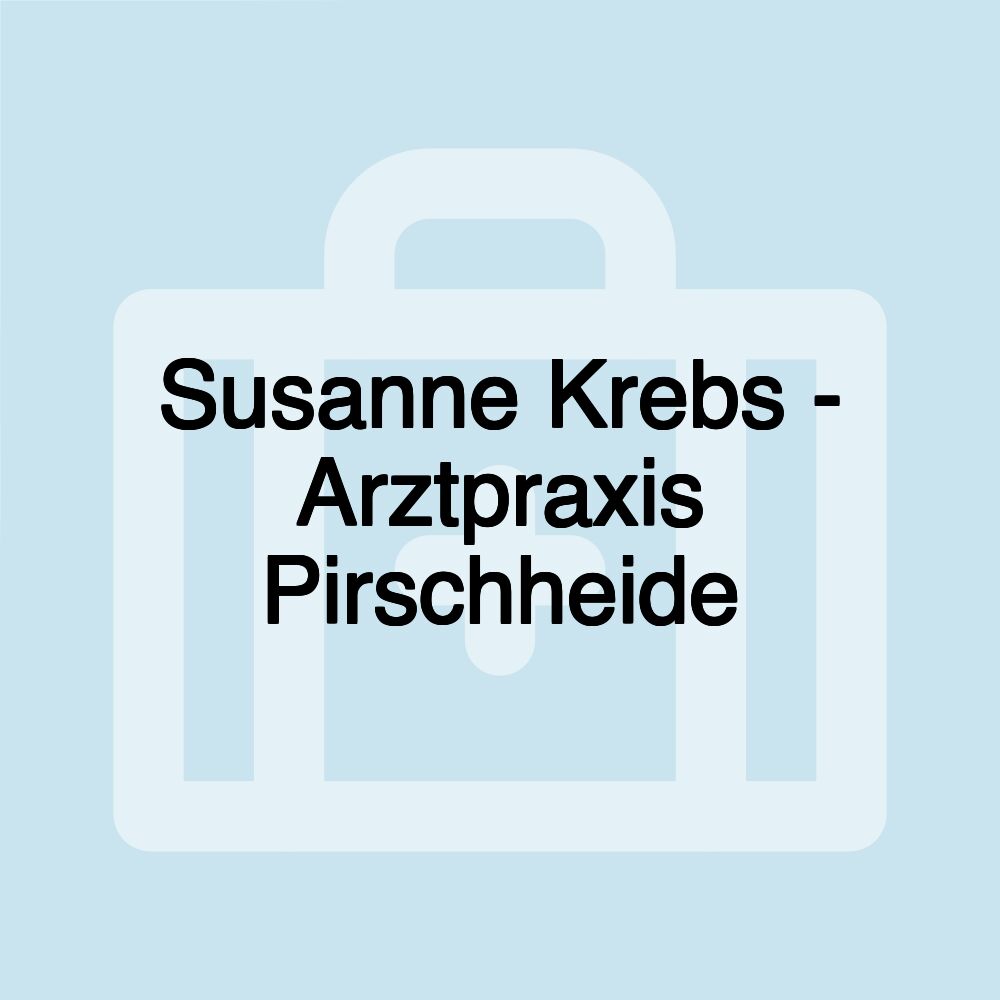 Susanne Krebs - Arztpraxis Pirschheide