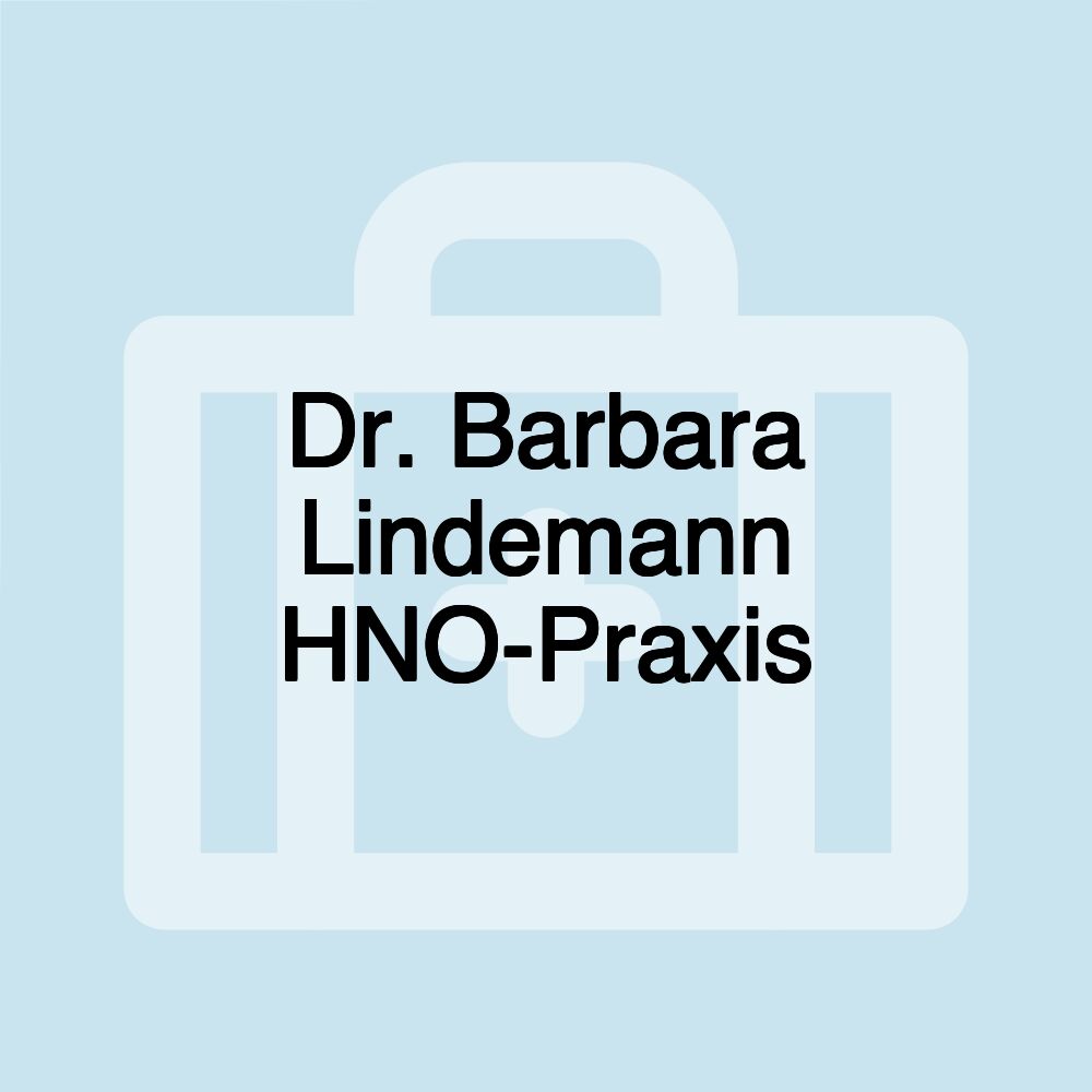 Dr. Barbara Lindemann HNO-Praxis