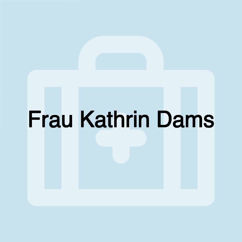 Frau Kathrin Dams