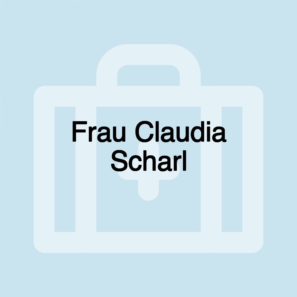 Frau Claudia Scharl