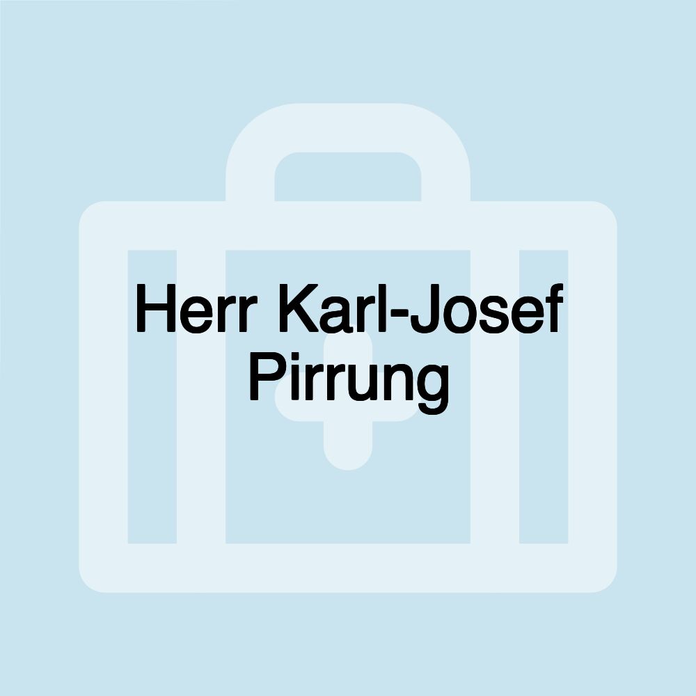 Herr Karl-Josef Pirrung