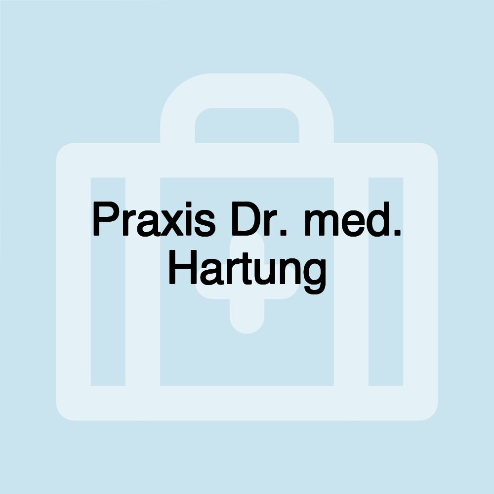 Praxis Dr. med. Hartung