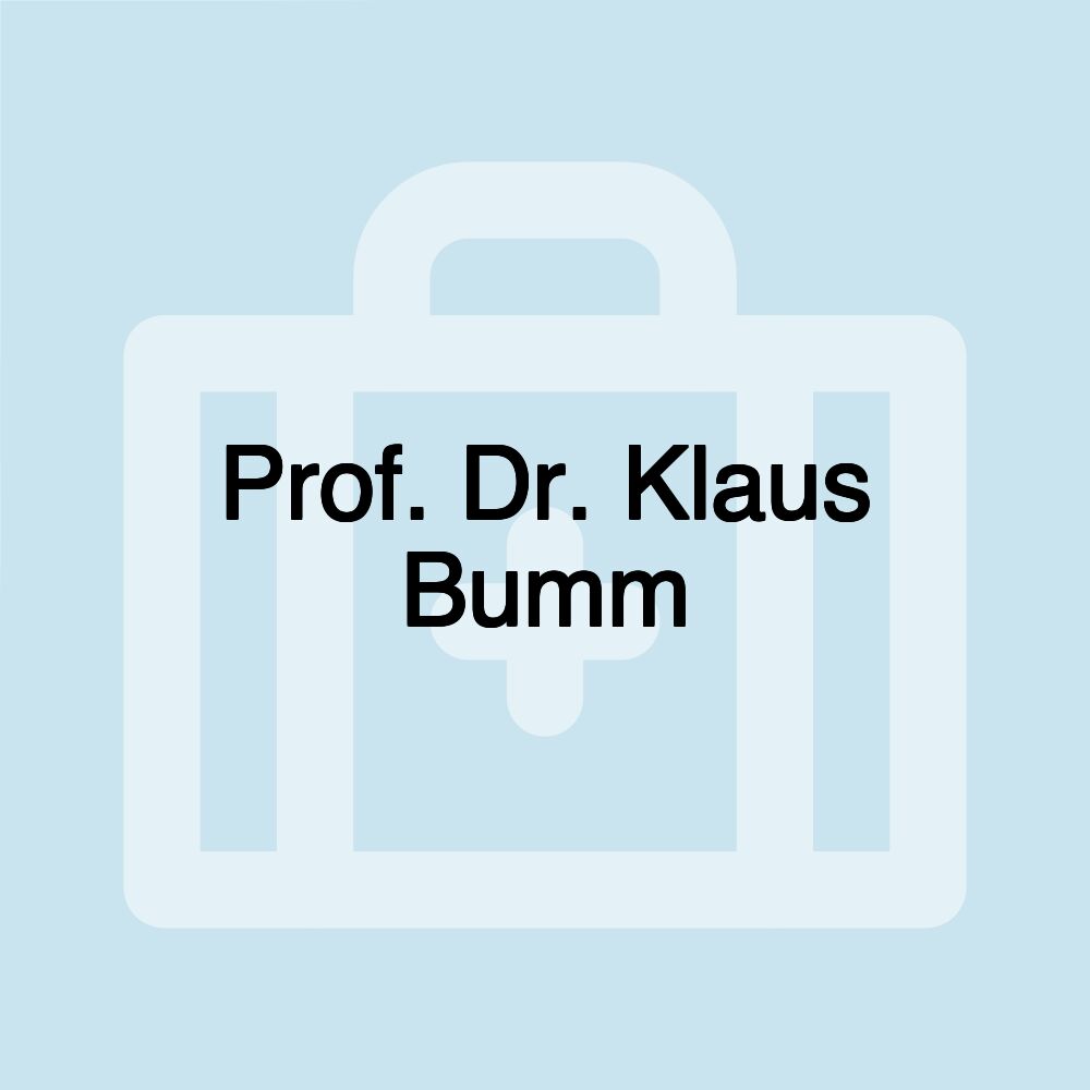 Prof. Dr. Klaus Bumm