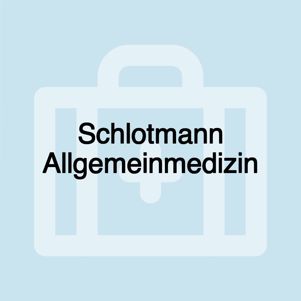 Schlotmann Allgemeinmedizin