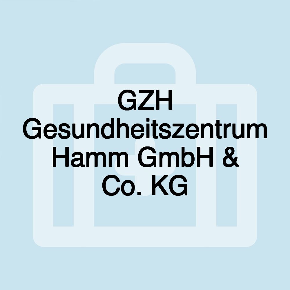 GZH Gesundheitszentrum Hamm GmbH & Co. KG