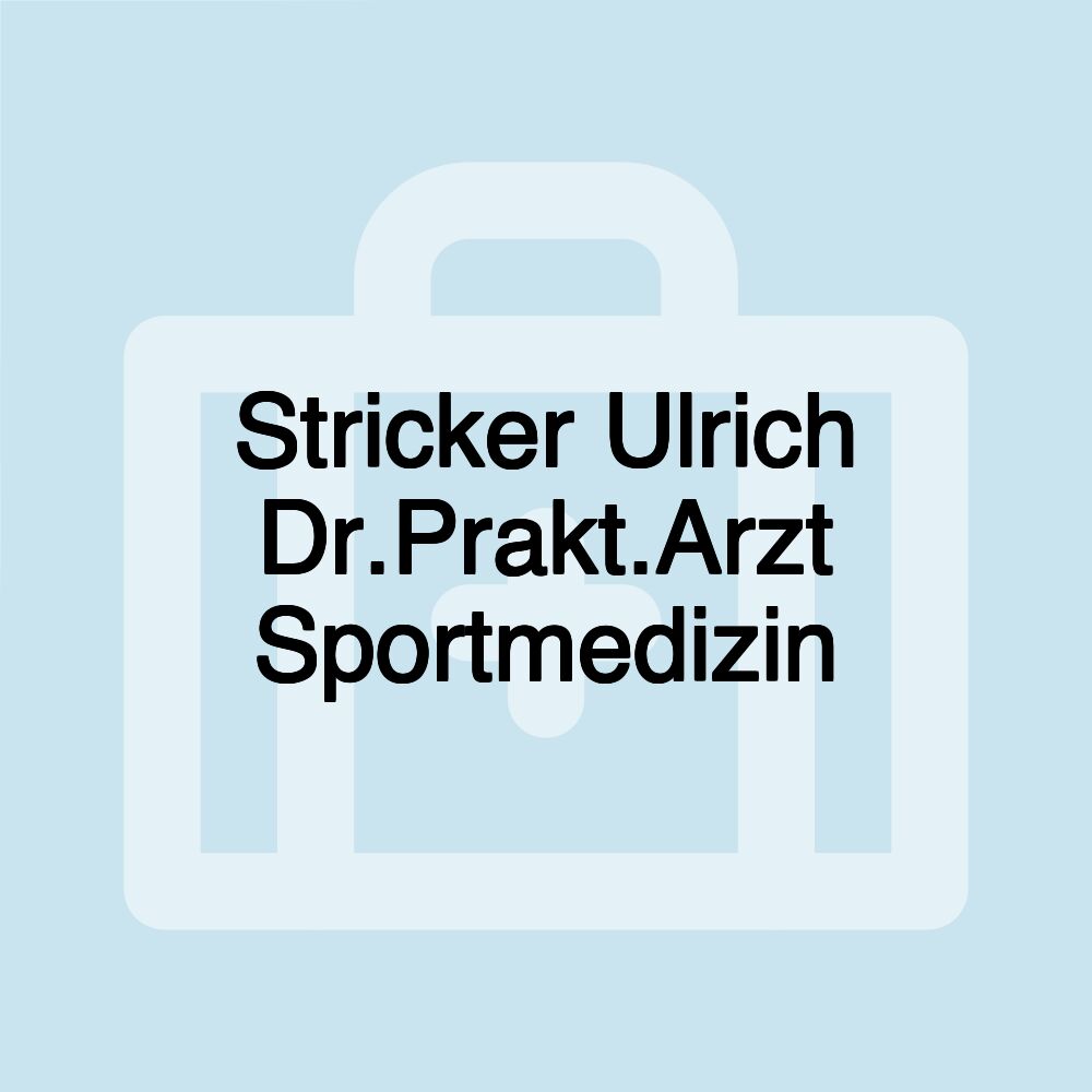 Stricker Ulrich Dr.Prakt.Arzt Sportmedizin