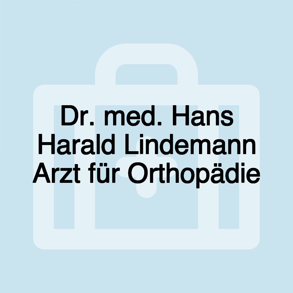 Dr. med. Hans Harald Lindemann Arzt für Orthopädie