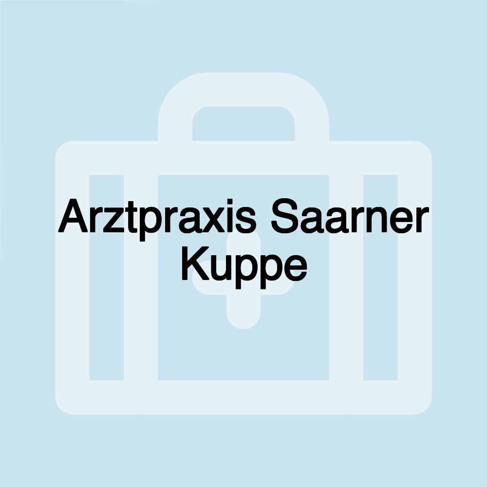 Arztpraxis Saarner Kuppe