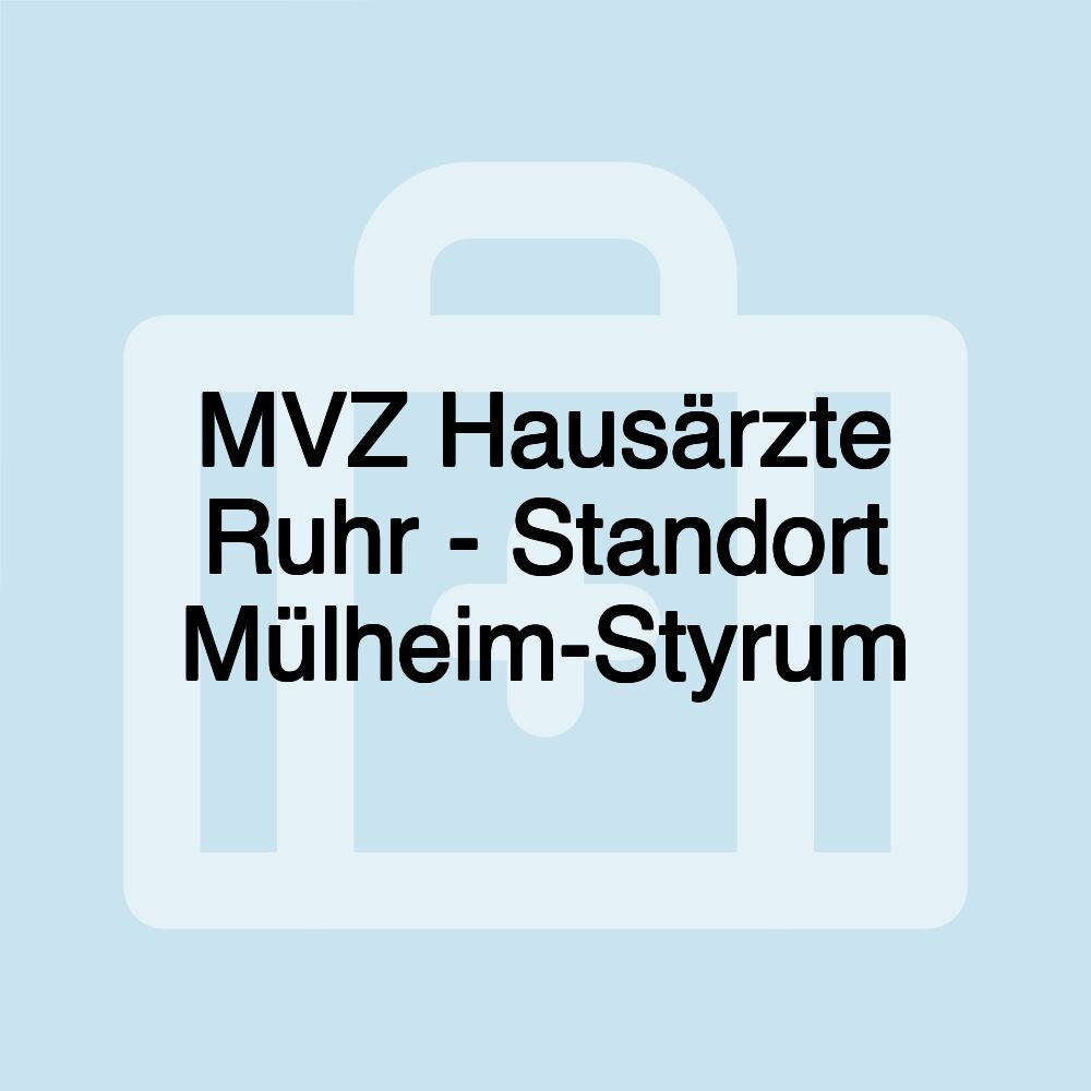 MVZ Hausärzte Ruhr - Standort Mülheim-Styrum